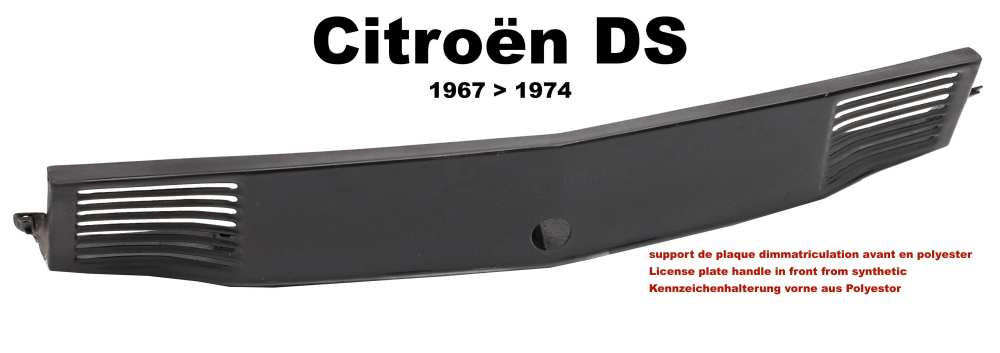 Sonstige-Citroen - Kentekenplaathouder vooraan, gemaakt van kunststof. Geschikt voor Citroën DS vanaf 1967, 