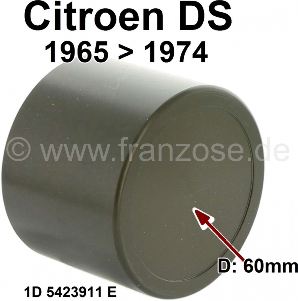 Citroen-DS-11CV-HY - Remklauw zuiger. Geschikt voor Citroen DS, vanaf modeljaar 1965. Diameter: 60mm. Of. Nr. 1
