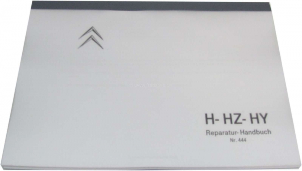 Citroen-DS-11CV-HY - Werkplaatshandboek - reparatie-instructies, voor Citroen HY. Nr. 444. Taal: Duits. Ca. 150