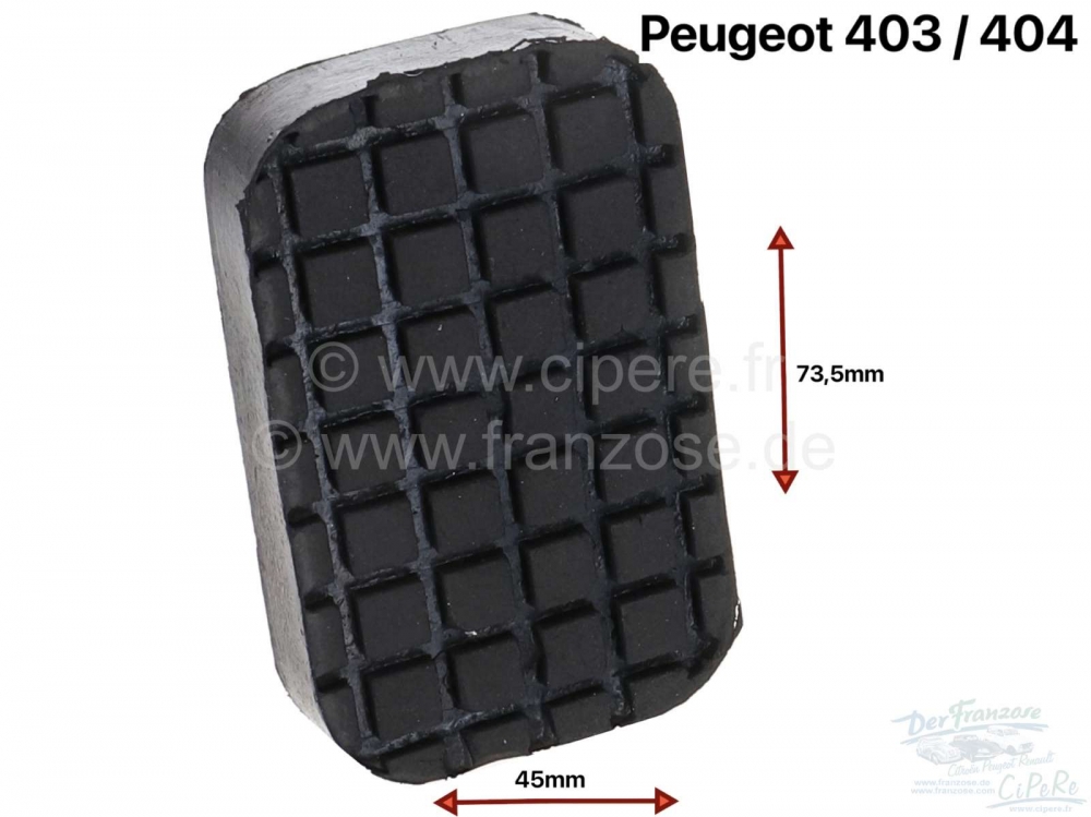 Peugeot - P 403/404, pedaalrubber voor Peugeot 403 + 404. Totale breedte 45mm, totale hoogte 73,5mm.