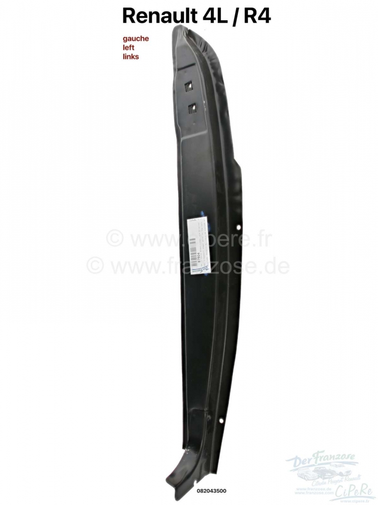 Renault - R4, C-stijl plaatwerk links, als origineel. Geschikt voor Renault R4. Of. Nr. 082043500. D