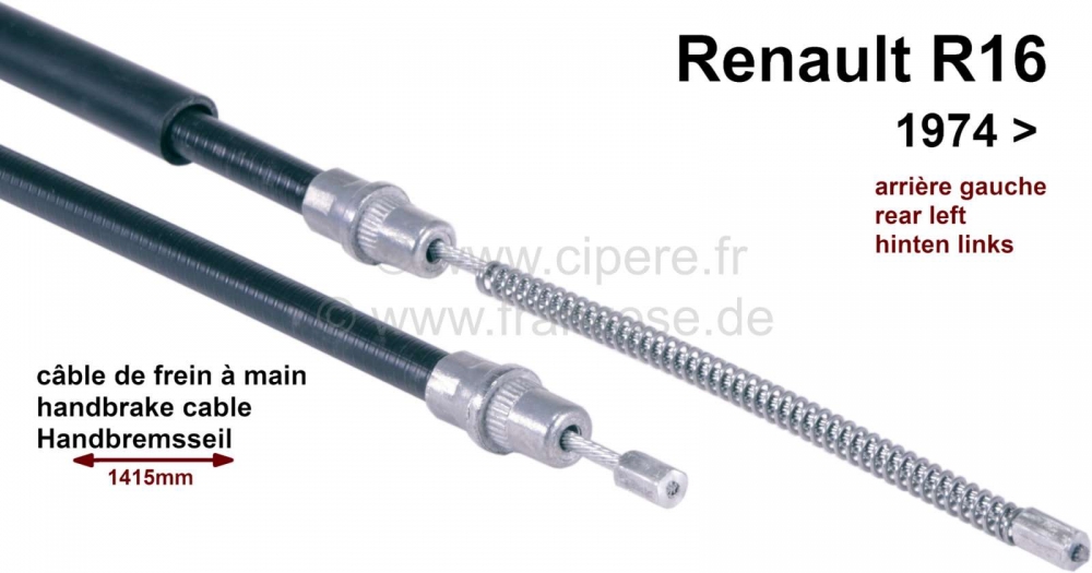 Renault - R16, handremkabel, links achter. Geschikt voor Renault R16, vanaf modeljaar 1974. 1185mm d