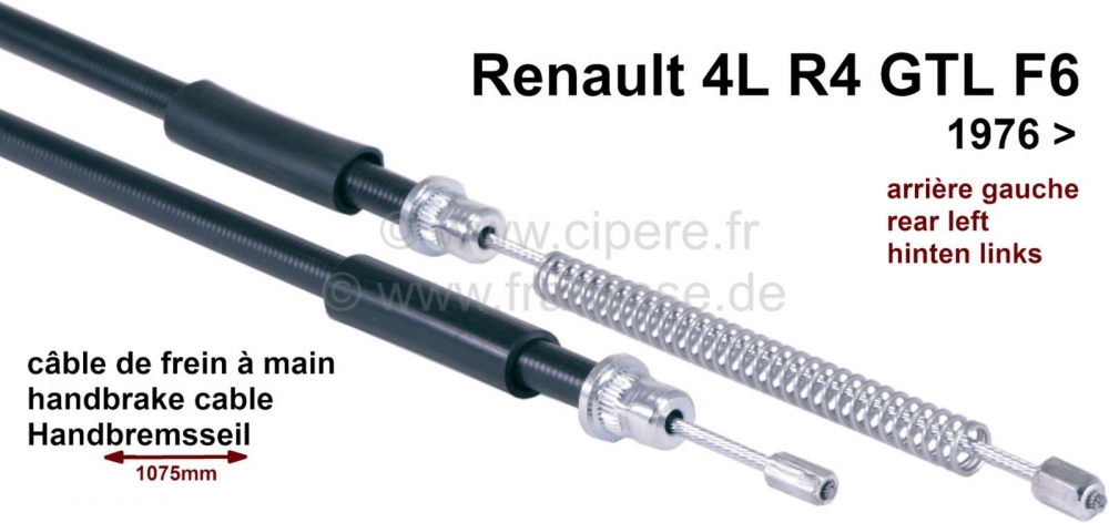 Alle - R4, handremkabel, links achter. Geschikt voor Renault 4 GTL + R4 F6, vanaf modeljaar 1976.