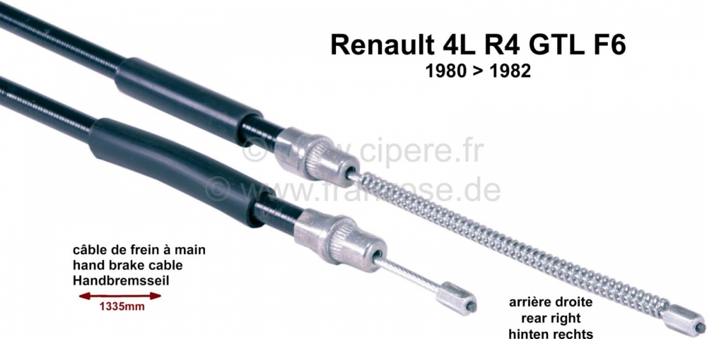 Alle - R4, handremkabel, rechtsachter. Geschikt voor Renault R4 GTL + R4 F6, van modeljaar 1980 t