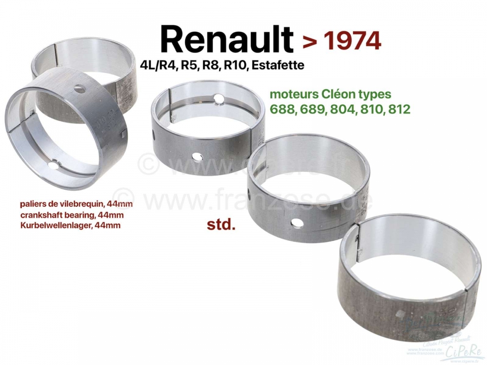 Renault - R4/R5/R8/R10/Estafette, krukaslager (5 lagers, C = Cleon). Voor krukassen met 44mm diamete