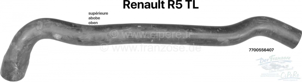 Renault - R5, radiatorslang boven. Geschikt voor Renault R5 TL. Of. Nr. 7700556107, 7700676121, 7700
