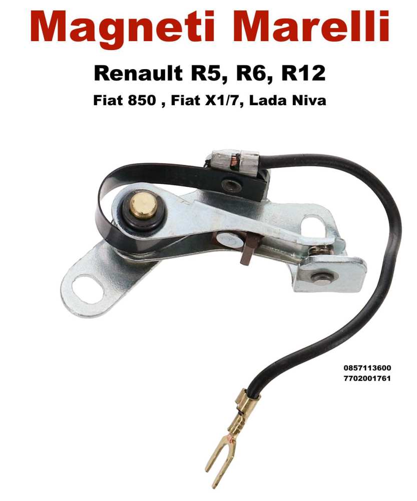 Alle - Magneti Marelli, contacten. Geschikt voor Renault R5, R6, R12. Of. Nr. 0857113600 + 770200