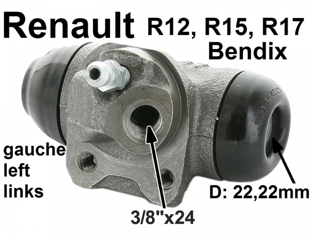 Renault - R12/R15/R17, linker achterwielremcilinder. Bendix systeem. Geschikt voor Renault R12 (1.3 