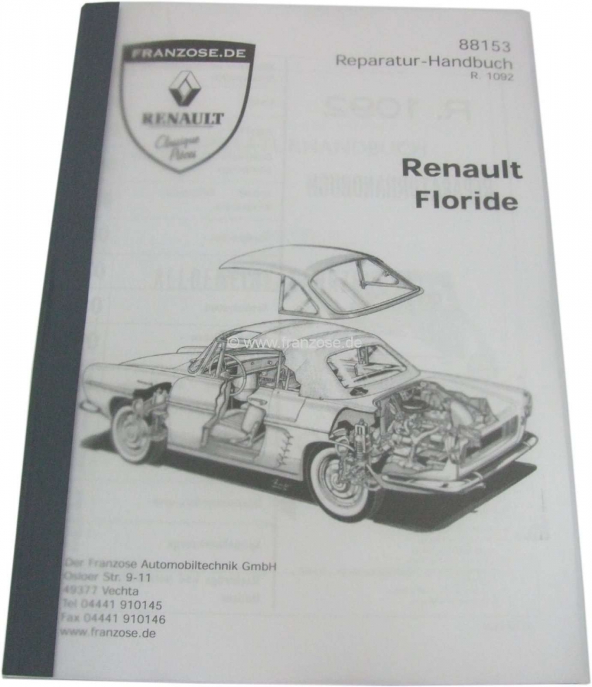 Renault - Werkplaatshandboek, herdruk. Geschikt voor Renault Floride R1092. 342 pagina's. Taal: Duit