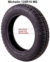 citroen 2cv banden velgen winterband 135r15ms fabrikant michelin geschikt voor ook zeer P12221 - Bild 1