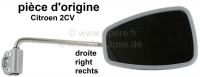 2CV, spiegel rechts, origineel Citroën! Het spiegelglas is grijs omlijst. De
