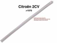 Sonstige-Citroen - 2CV, voorruit op de B-stijl naar de achterdeur. Kleur grijs. Past links + rechts. Voor Cit