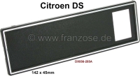 citroen ds 11cv hy dashboardbekleding dashboard paneel met 1x opening 20x30mm het wordt P38607 - Bild 1