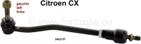 Sonstige-Citroen - Trekstang compleet links. Geschikt voor Citroen CX (Serie 1, zonder stuurbekrachtiging). S