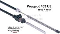 peugeot handremkabels p 403 handremkabel geschikt voor u8 van 1956 tot 1967 totale P74429 - Bild 1