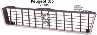 peugeot motorkap voorpanelen p 505 radiateurrooster tot 1983 nr 780454 P77648 - Bild 1