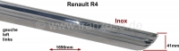renault decoratieve sierlijsten r4 brede dorpellijst roestvrij staal links geschikt voor P88121 - Bild 1